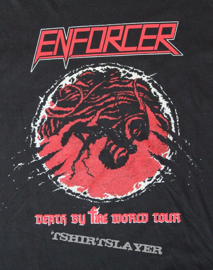 Enforcer - Death by Fire Tour Shirt