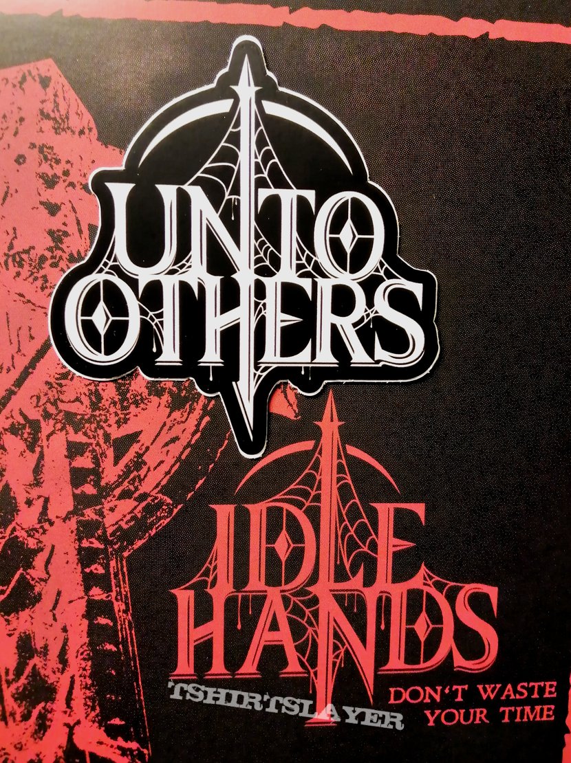 Unto Others - Sticker 