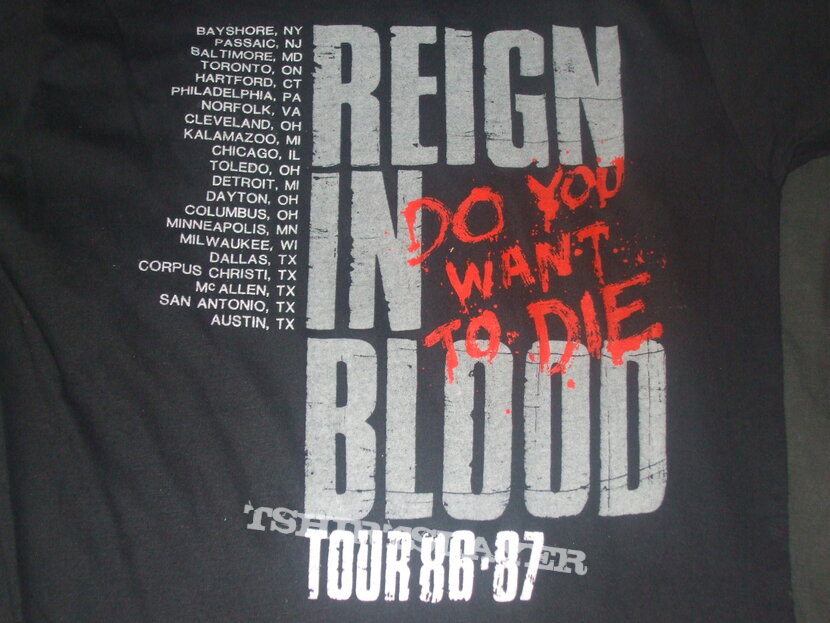 SLAYER &quot;Reign in Blood/Do you want to Die/White Demon&quot; 1986-1987 Tour Shirt 4th version.