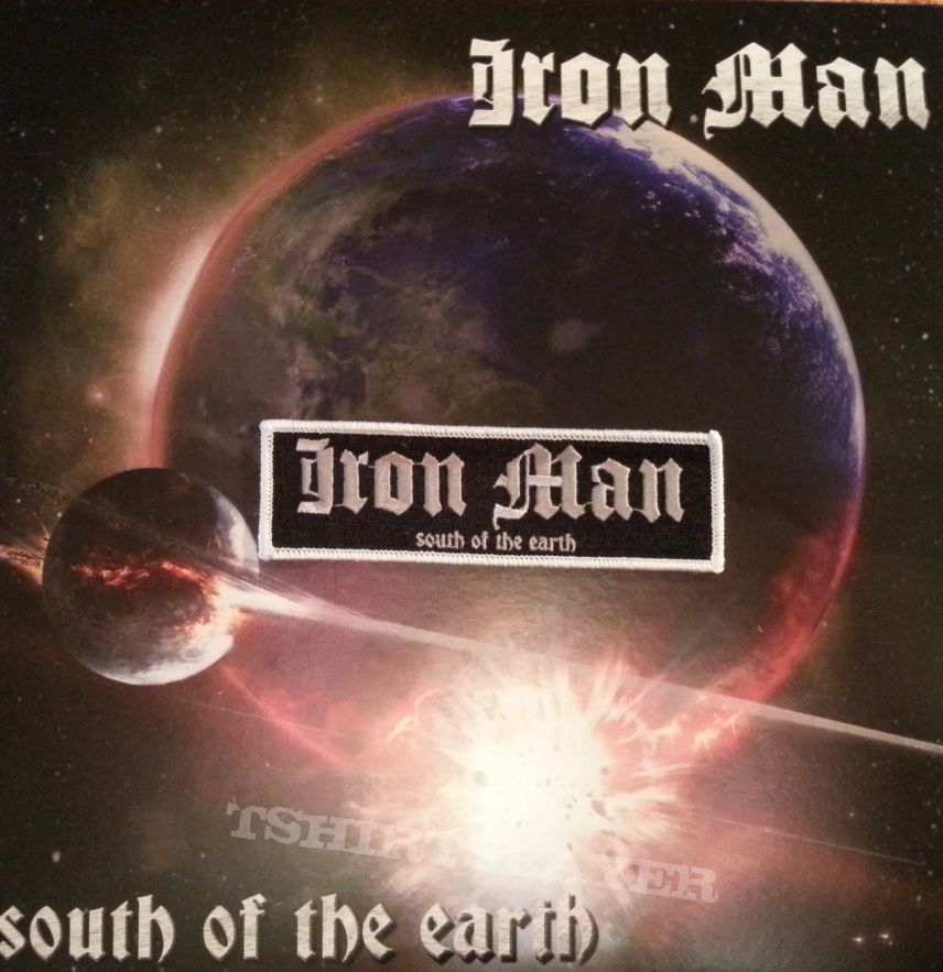 Iron Man - South Of The Earth ( White Border Patch )