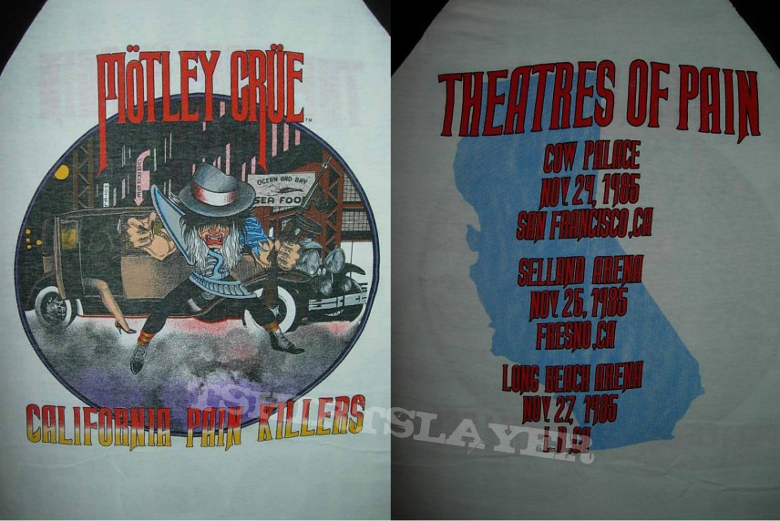 Mötley Crüe 1985 Motley Crue California Pain Killers Nov. 24 -27 Tour Shirt 