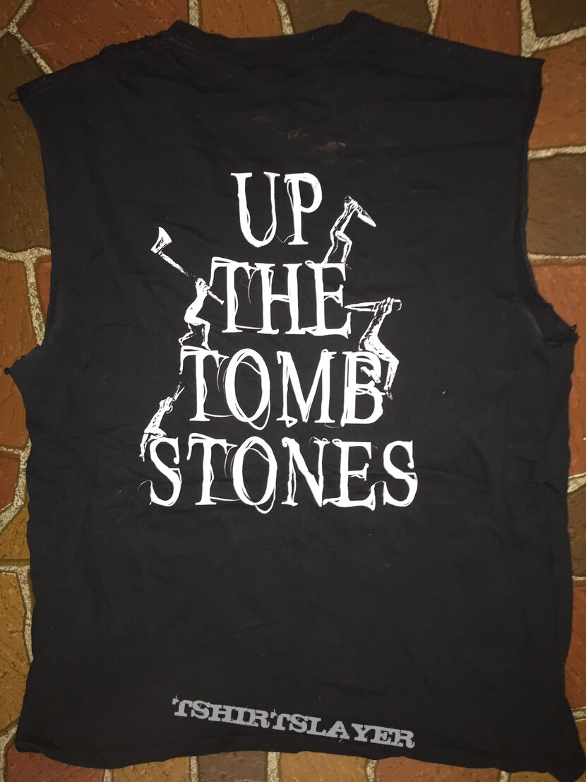 Deceased Up the tomb shirts...