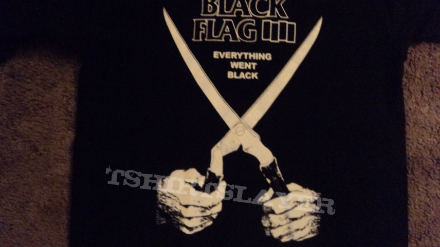 Black Flag Evrythimg Went Black Shirt