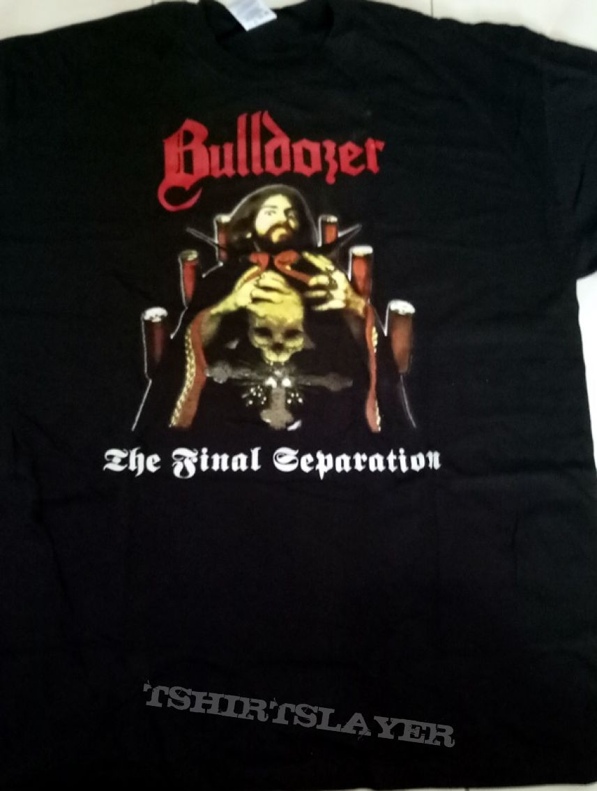 Bulldozer "The Final Separation" T-Shirt | TShirtSlayer TShirt and  BattleJacket Gallery