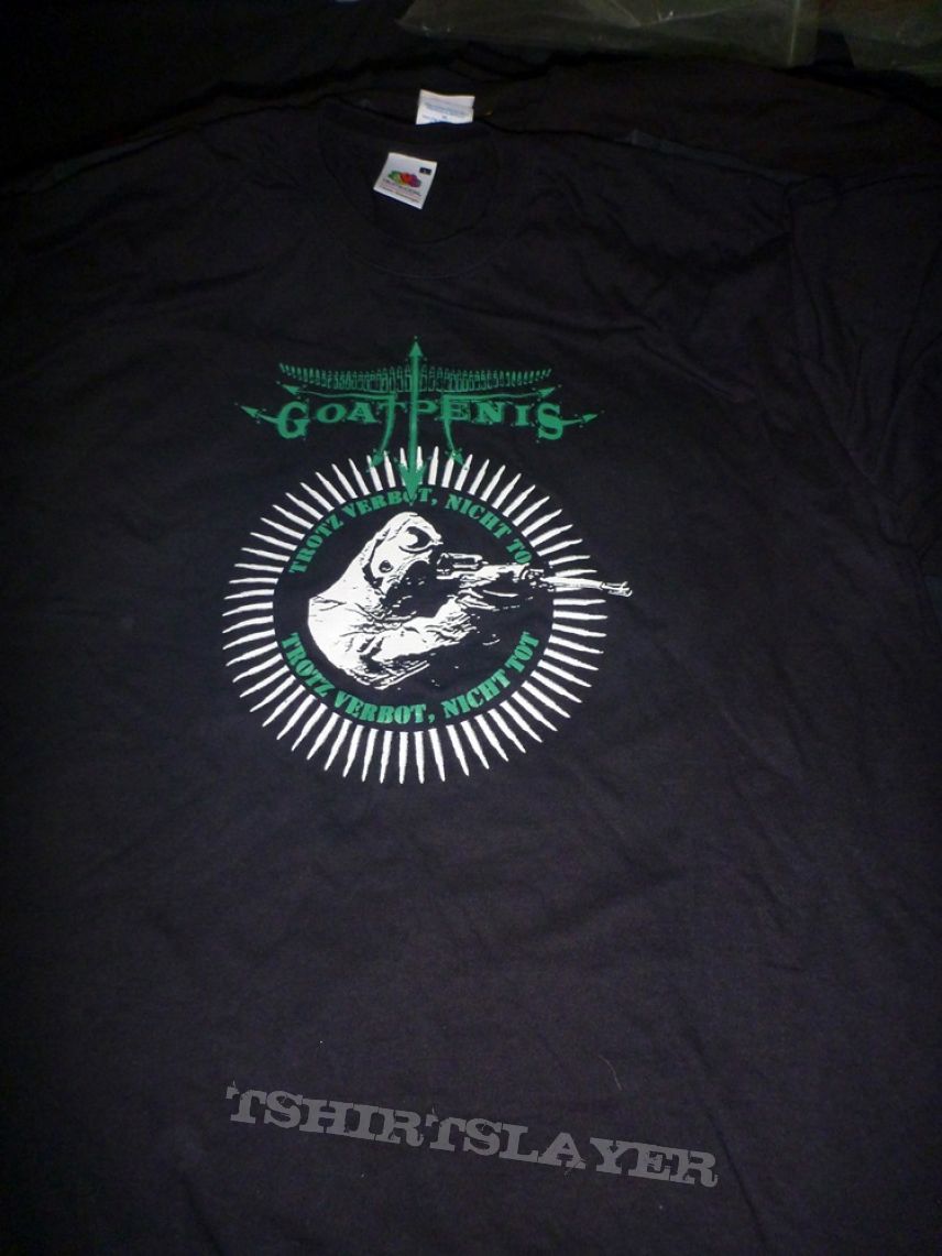 Goatpenis "Trotz Verbot nicht tot" T-Shirt | TShirtSlayer TShirt and  BattleJacket Gallery