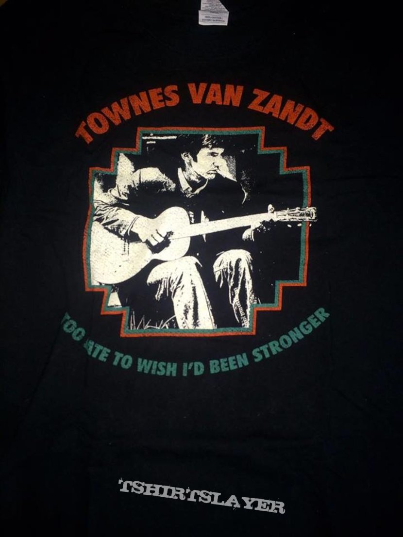 Townes Van Zandt Shirt | TShirtSlayer TShirt and BattleJacket Gallery