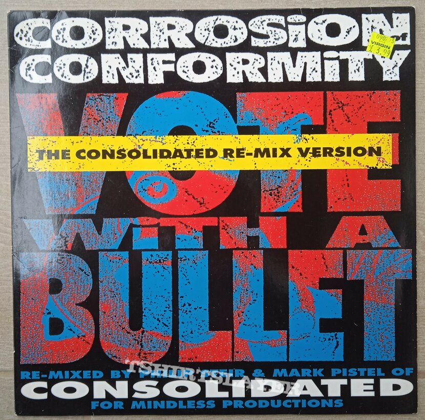 Corrosion Of Conformity - Vote With A Bullet Maxi 12 Inch