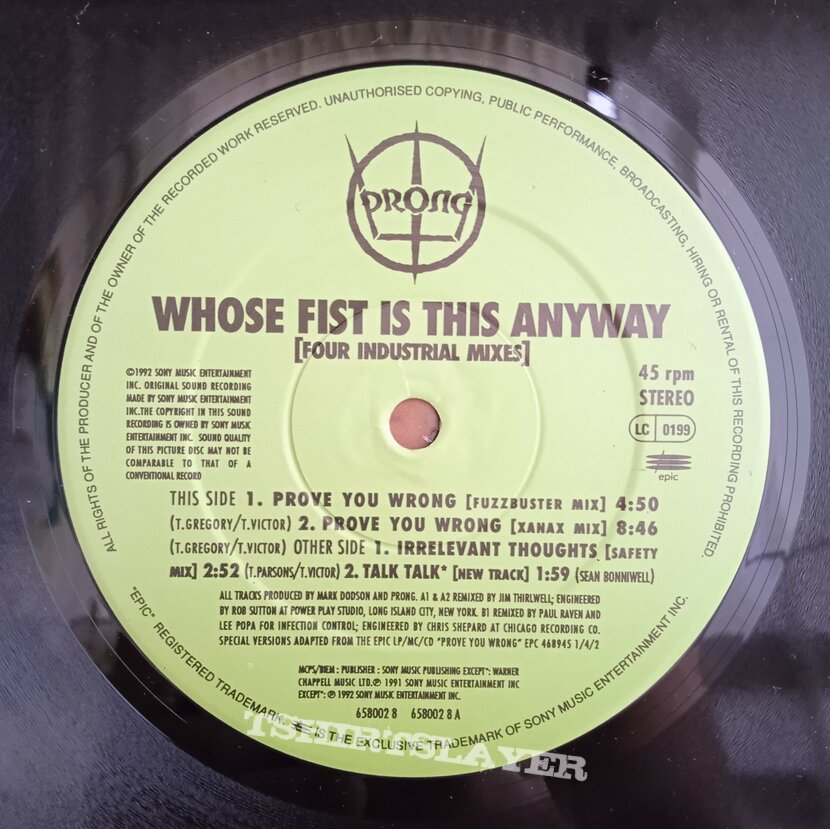 Prong - Whose Fist is This Anyway 12 inch 1992